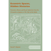 Eccentric Spaces, Hidden Histories: Narrative, Ritual, and Royal Authority from the Chronicles of Japan to the Tale of the Heike - Hardcover