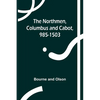 The Northmen, Columbus and Cabot, 985-1503 - Paperback