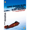 One Good Run: The Legend of Burt Munro - Paperback
