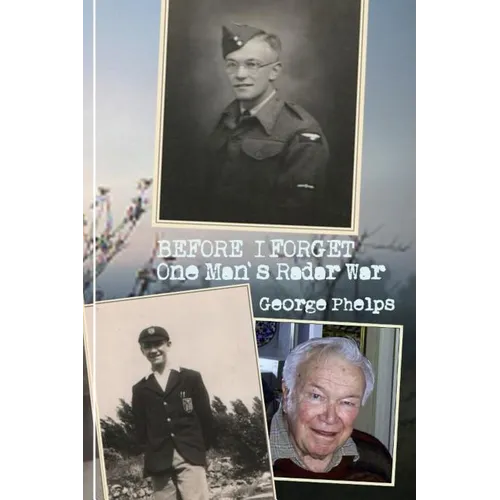 Before I Forget: One Man's Radar War - Paperback