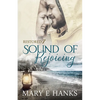 Sound of Rejoicing: Inspirational Christian Fiction - Paperback