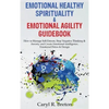 Bundle 2 in 1: Emotional Healthy Spirituality & Emotional Agility Guidebook - Hardcover