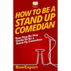 How To Be a Stand Up Comedian - Paperback