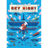 Sky High!: A Soaring History of Aviation - Hardcover