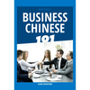 Business Chinese 101 - Paperback