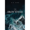 The Iron Tithe - Paperback