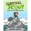 Survival Scout: Lost in the Mountains - Paperback