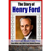 The Story of Henry Ford - An American Dream Cone True - Paperback