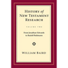 History of NT Research Vol 2 - Hardcover
