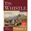 Tin Whistle for Beginners - Volume 2: Irish Tunes, Carolan Tunes, Celtic Christmas Songs - Paperback