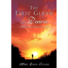 The First Gleam of Dawn - Paperback