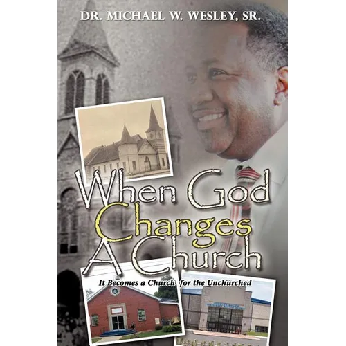 When God Changes A Church - Paperback