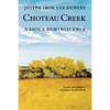 Choteau Creek: A Sioux Reminiscence - Paperback