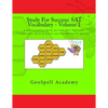 Study For Success: SAT Vocabulary - Volume 1: 1,000 Vocabulary Words for SAT, ACT, PSAT with Definitions, Parts of Speech and Multiple Choice Quizzes - Paperback