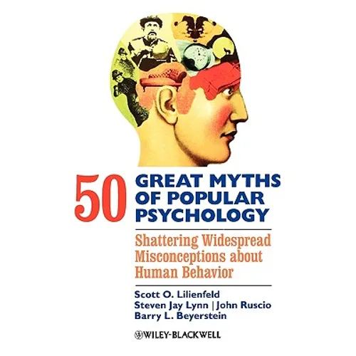 50 Great Myths Psychology - Hardcover