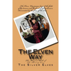 The Elven Way: The Magical Path of the Shining Ones - Paperback