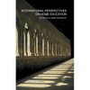 International Perspectives on Home Education: Do We Still Need Schools? - Paperback