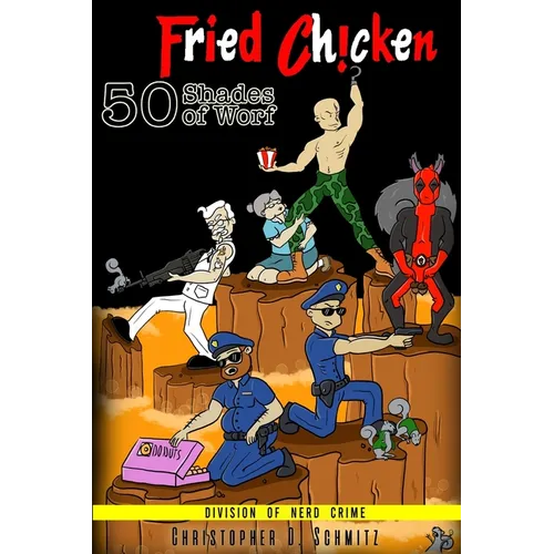50 Shades of Worf: Fried Chicken - Paperback