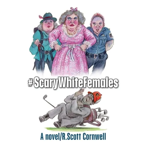 #ScaryWhiteFemales - Paperback