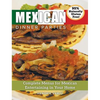 Mexican Dinner Parties: Complete Menus for Mexican Entertaining in Your Home - Hardcover