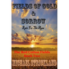 Fields Of Gold And Sorrow - Paperback