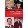 Peter Mark Richman: I Saw a Molten, White Light...: An autobiography of my artistic and spiritual journey (hardback) - Hardcover