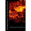 The Azusa Street Revival: Its Roots and its Message - Paperback