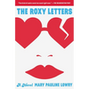 The Roxy Letters - Paperback
