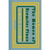 The Women of Brewster Place: A Novel in Seven Stories - Hardcover