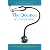 The Question of Competence - Hardcover