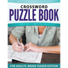Crossword Puzzle Book For Adults: Brain Teaser Edition - Paperback