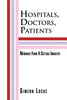 Hospitals, Doctors, Patients - Paperback
