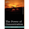 The Power of Concentration - Hardcover