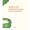 Seeds of Knowledge: Early Modern Illustrated Herbals - Hardcover
