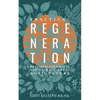 Practical Regeneration: Realistic Strategies for Climate Smart Agriculture - Paperback