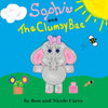 Sophie and the Clumsy Bee-revision 2023 - Paperback