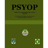 Psyop: Military Psychological Operations Manual - Paperback