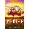 Keith's Inspirational Story Negotiating Cancer-Survive Revive Thrive - Paperback