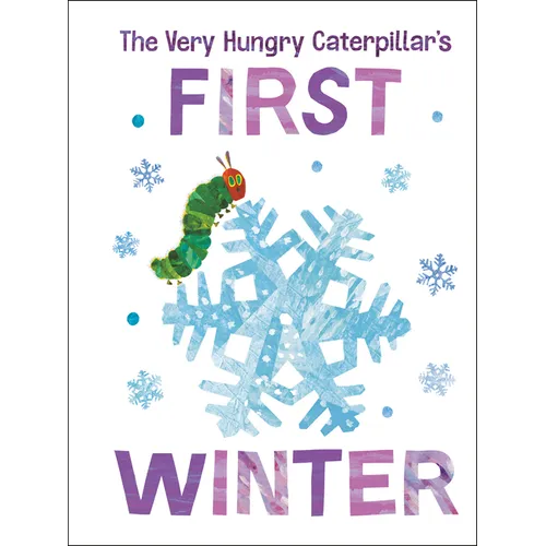 The Very Hungry Caterpillar's First Winter - Board Book