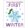 The Very Hungry Caterpillar's First Winter - Board Book