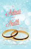 In Sickness and In Health: A Journalized Account of Coping with Multiple Myeloma - Hardcover