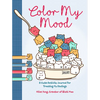 Color My Mood: A Cute Activity Journal for Tracking My Feelings - Hardcover