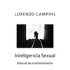 Inteligencia Sexual: Manual de mantenimiento - Paperback