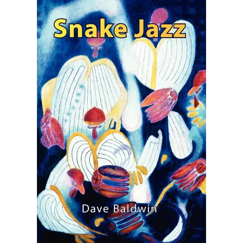Snake Jazz - Hardcover