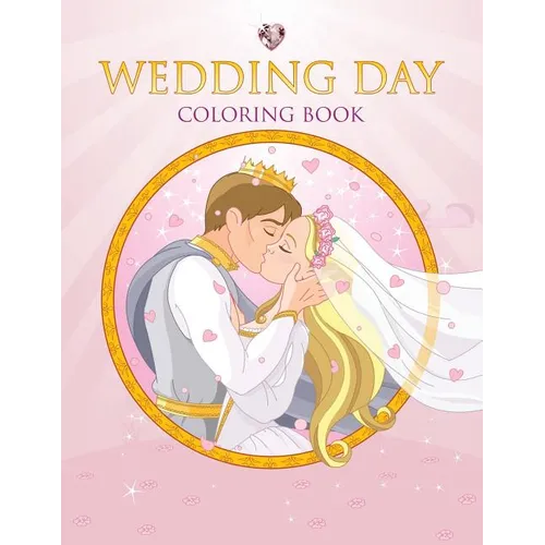 Wedding Day Coloring Book - Paperback