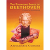The Changing Image of Beethoven: A Study in Mythmaking - Hardcover