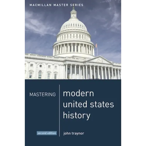 Mastering Modern United States History - Paperback