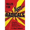Rules for ANTI-Radicals: A Practical Handbook for Defeating Leftism - Paperback
