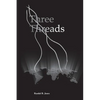 Three Threads - Paperback
