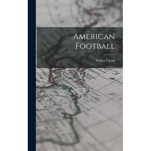 American Football - Hardcover